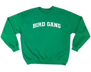 BIRD GANG - MADE TO ORDER SWEATSHIRT